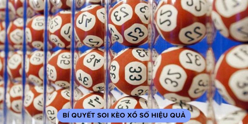 bi-quyet-soi-keo-xo-so