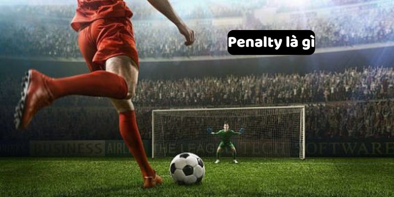 penalty-la-gi