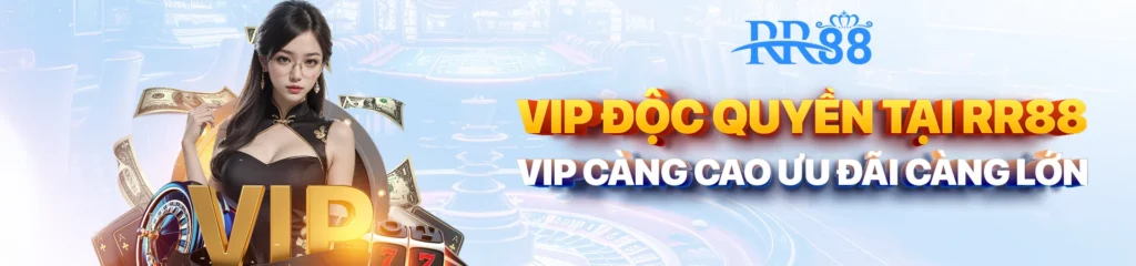 Vip độc quyền rr88